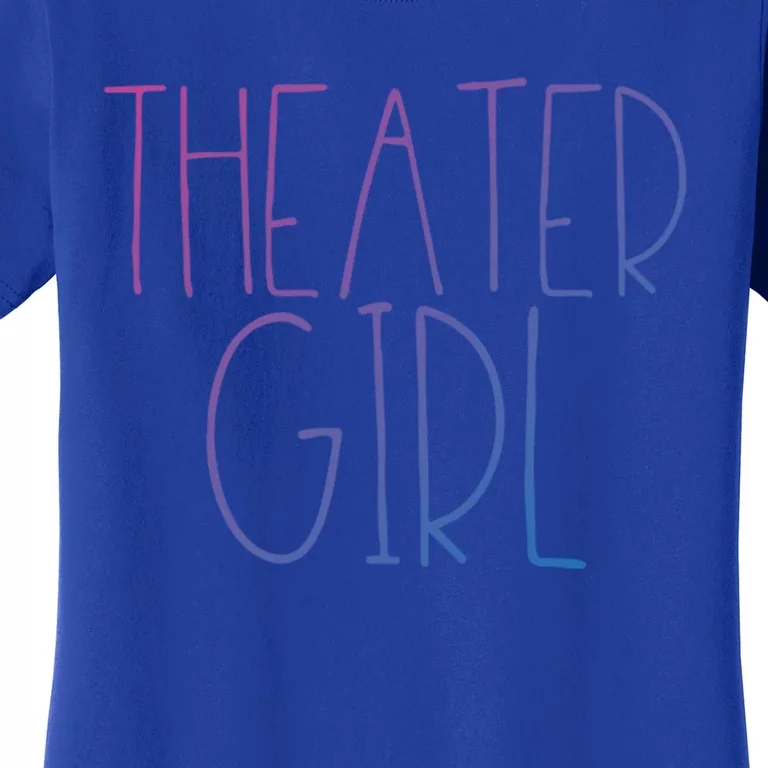 Theatre Great Gift Broadway Musical Fan Christmas Gift Cute Cute Gift Women's T-Shirt