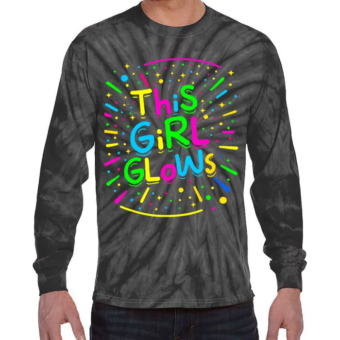 This Girl Glows Tie Dye Bright Colors 80s And 90s Tie-Dye Long Sleeve Shirt