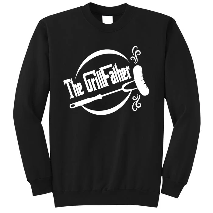 The Grillfather Godfather Fathers Day Tall Sweatshirt