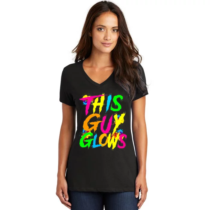 This Guy Glows Cute Party Team Women's V-Neck T-Shirt