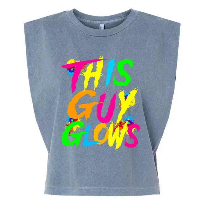 This Guy Glows Cute Party Team Garment-Dyed Women's Muscle Tee