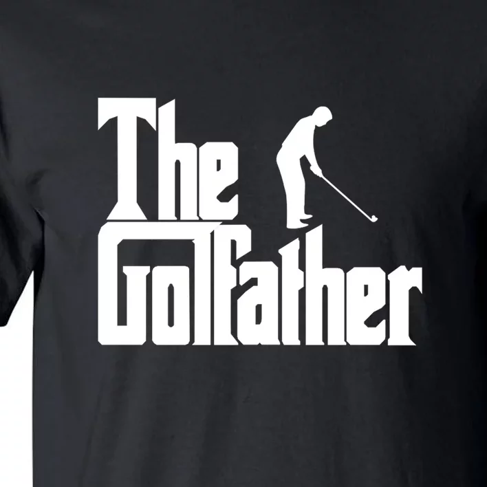 The Golfather (Golf Father) Father's Day Gift For Dad Tall T-Shirt