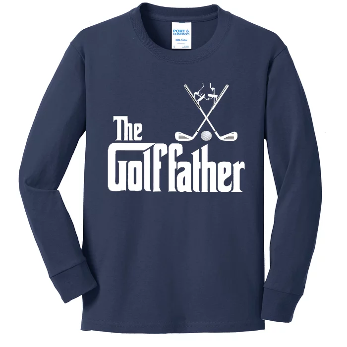 The Golffather Golf Father Funny Golfing Fathers Day Kids Long Sleeve Shirt