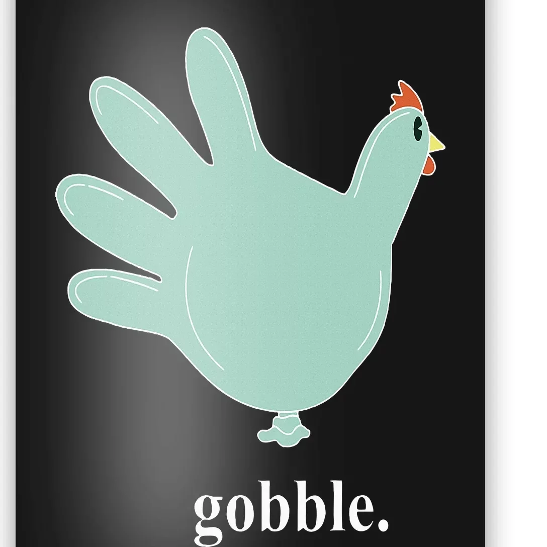 Turkey Glove Gobble Thanksgiving Thankful Nurse Poster