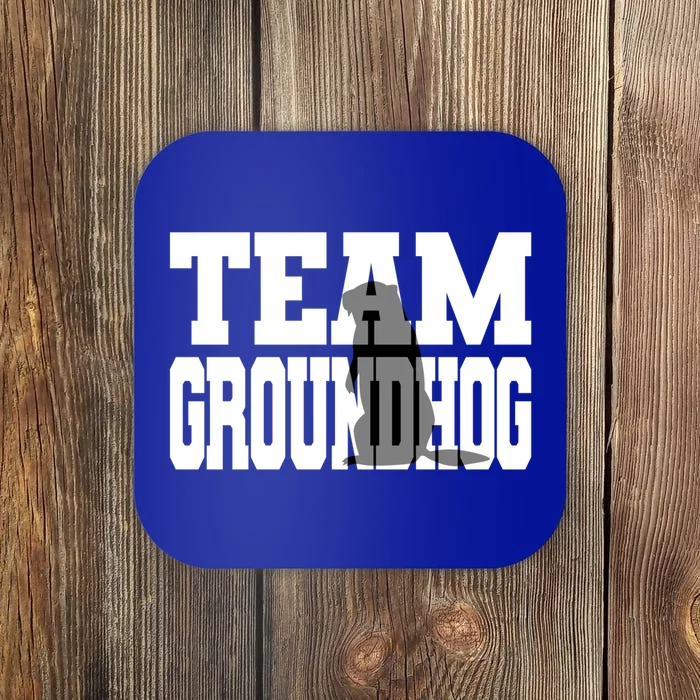 Team Groundhog Gift Fun Matching Groundhog Day Design Gift Coaster