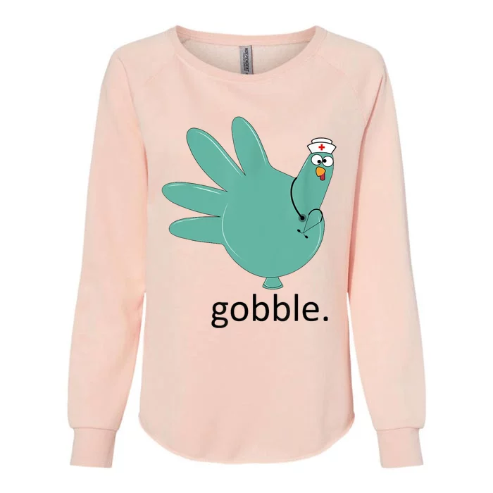 Turkey Gobble Glove Thanksgivin Nurse Medical Thankful Nurse Womens California Wash Sweatshirt