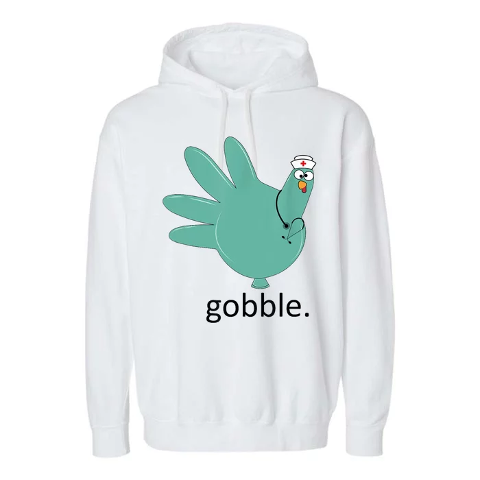 Turkey Gobble Glove Thanksgivin Nurse Medical Thankful Nurse Garment-Dyed Fleece Hoodie