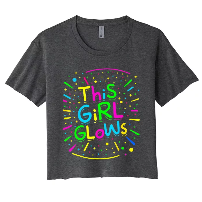 This Girl Glows Tie Dye Bright Colors 80S And 90S Women's Crop Top Tee