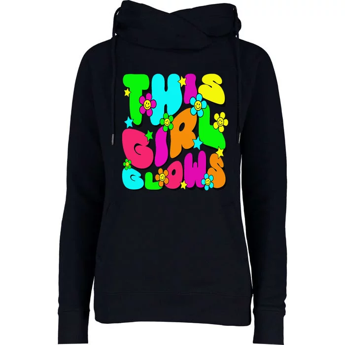 This Girl Glows Tie Dye Bright Colors 80S And 90S Womens Funnel Neck Pullover Hood