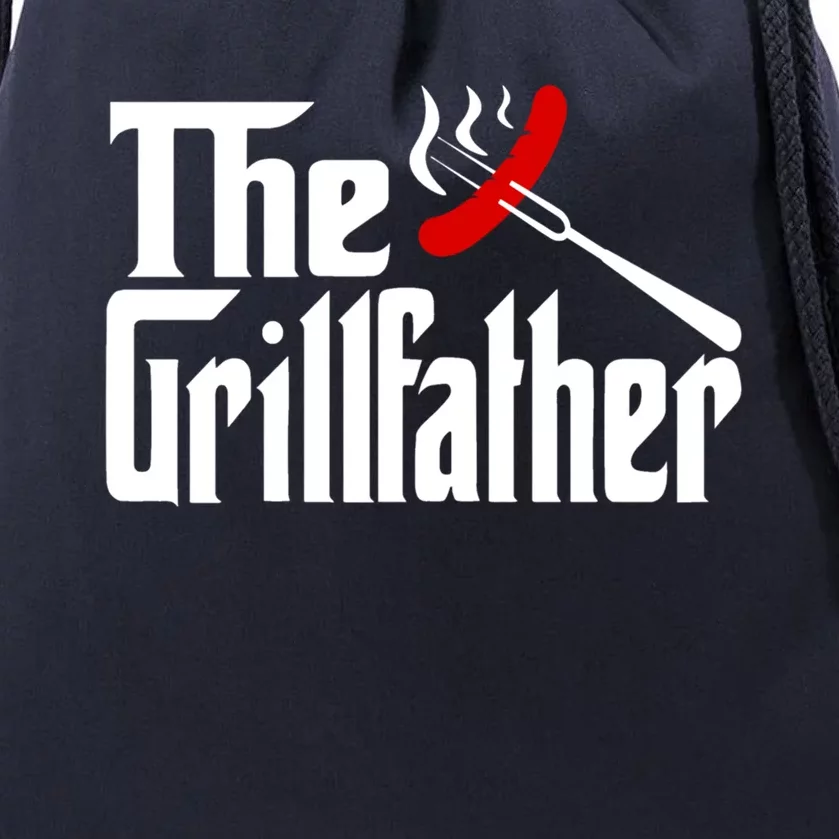 The Grillfather Grill Father Bbq Barbecue Funny Fathers Day Gift Drawstring Bag