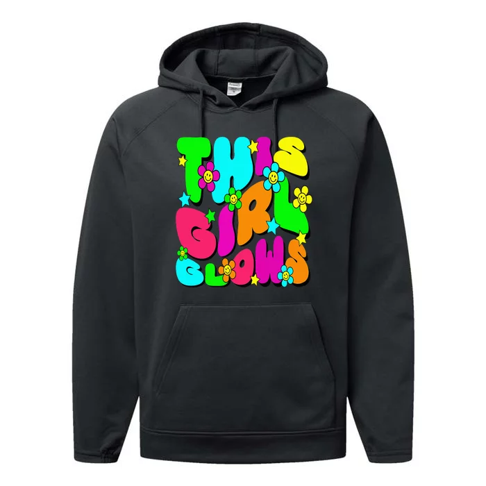 This Girl Glows For Bright Colors 80S And 90S Performance Fleece Hoodie