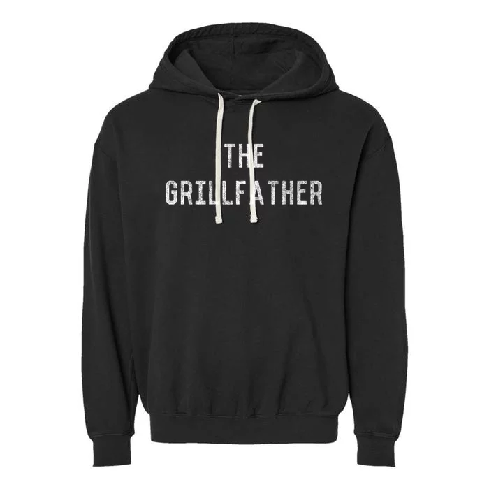 The Grillfather Grill Master Gift Garment-Dyed Fleece Hoodie