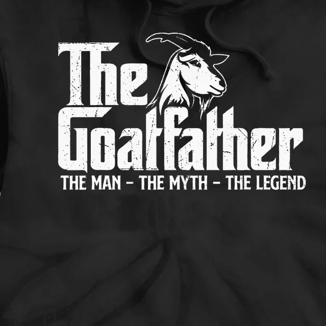 The Goatfather Goat Owner Animal Farmer Rancher Farming Tie Dye Hoodie