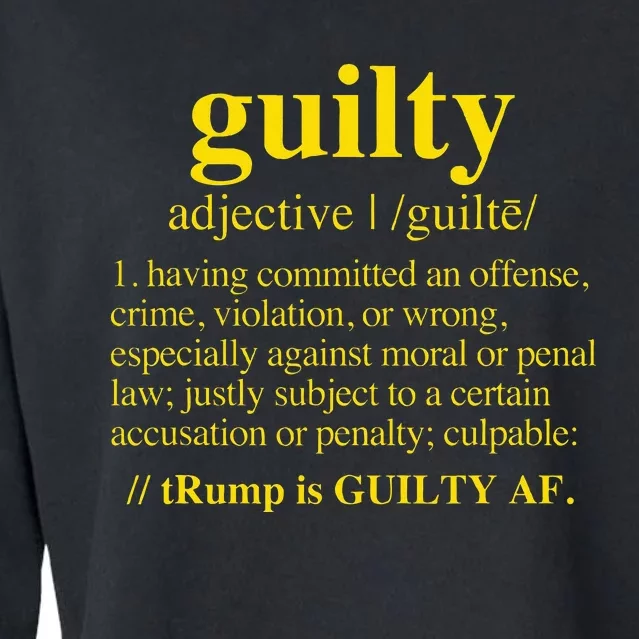 Trump Guilty Guilty Definition Cropped Pullover Crew