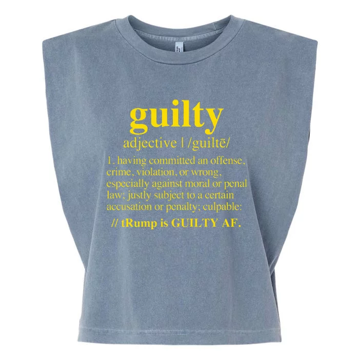 Trump Guilty Guilty Definition Garment-Dyed Women's Muscle Tee