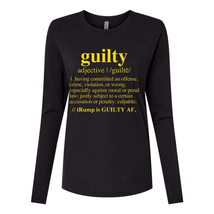 Trump Guilty Guilty Definition Womens Cotton Relaxed Long Sleeve T-Shirt