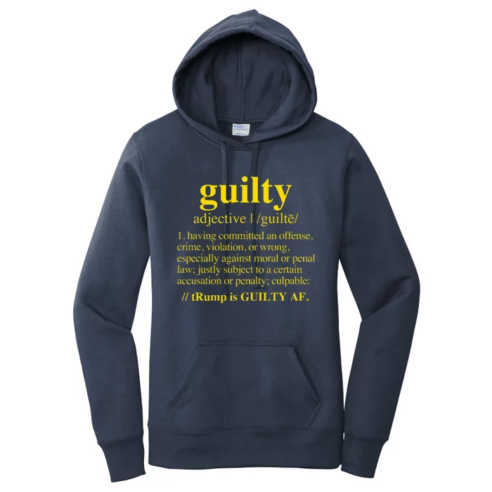 Trump Guilty Guilty Definition Women's Pullover Hoodie