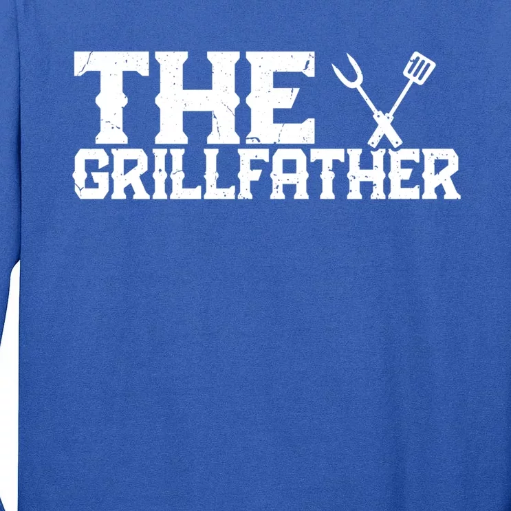 The Grillfather Gift Bbq Barbecue Lovers Grilling Grill Gift Tall Long Sleeve T-Shirt