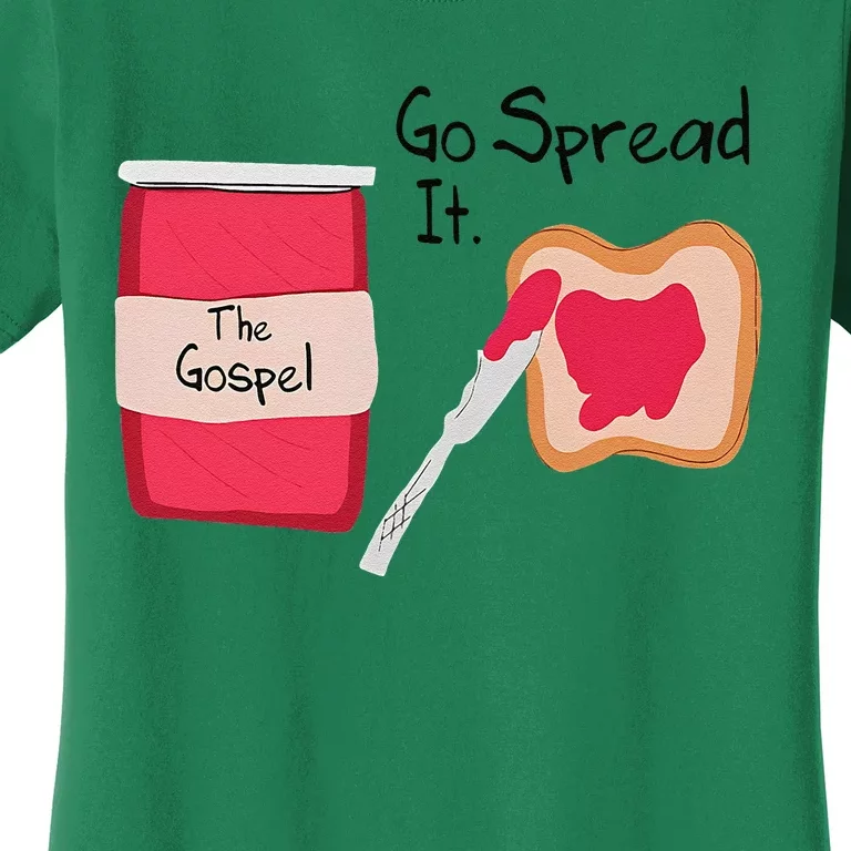 The Gospel Go Spread It Women's T-Shirt