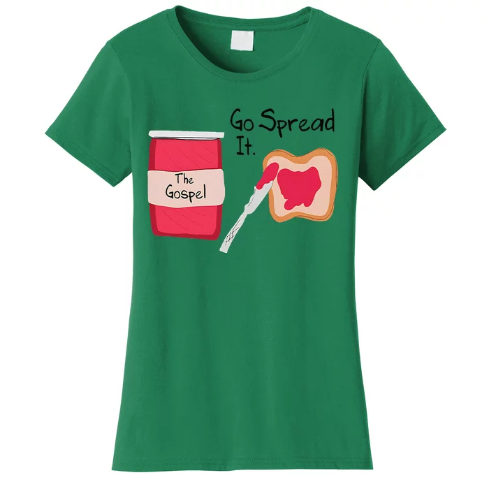 The Gospel Go Spread It Women's T-Shirt