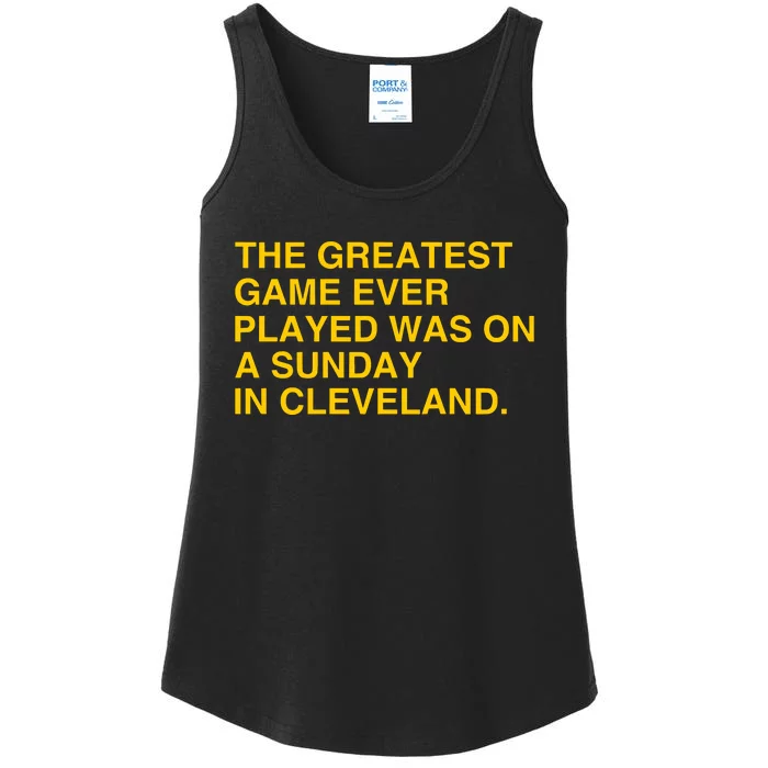 The Greatest Game Ever Played Was On A Sunday In Cleveland Ladies Essential Tank