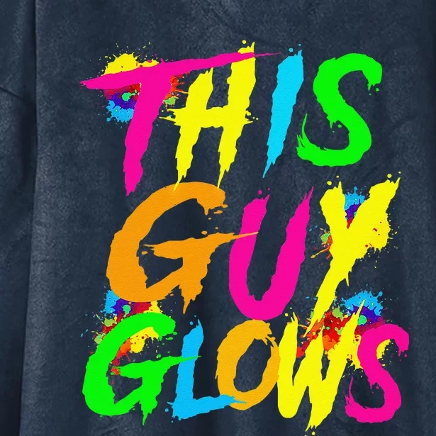 This Guy Glows Cute Boy Man Party Team Hooded Wearable Blanket