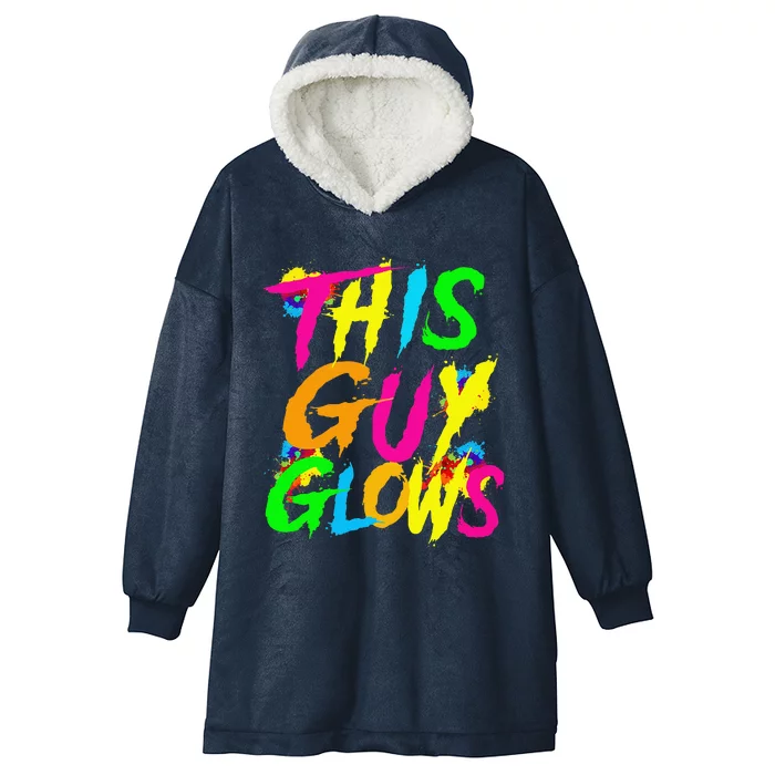 This Guy Glows Cute Boy Man Party Team Hooded Wearable Blanket