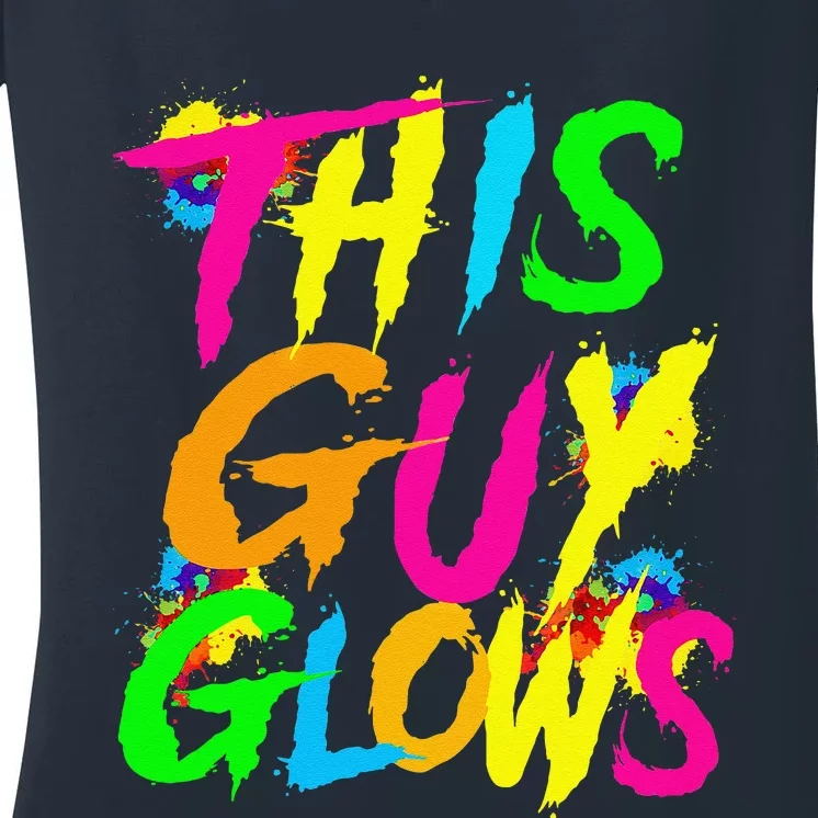 This Guy Glows Cute Boy Man Party Team Women's V-Neck T-Shirt