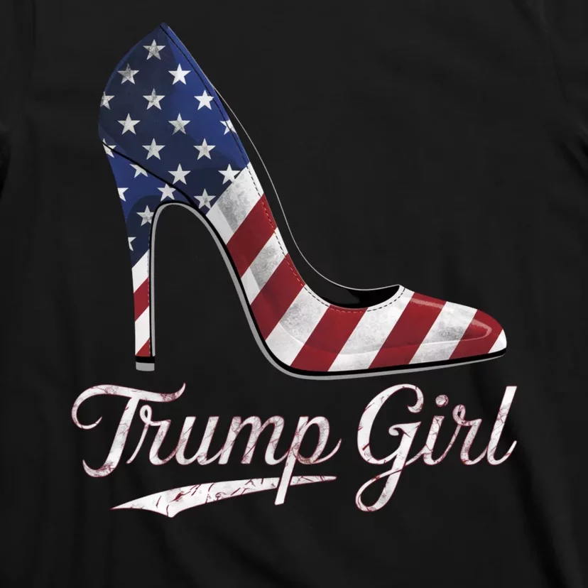 Trump Girl High Heels Stilettos American Flag Trump 2024 T-Shirt