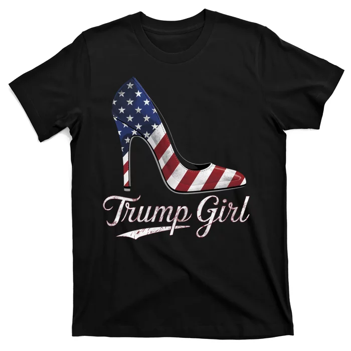 Trump Girl High Heels Stilettos American Flag Trump 2024 T-Shirt