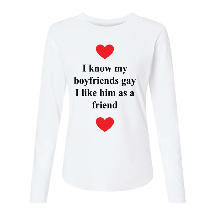 That Go Hard I Know My Boyfriends Gay I Like Him As A Friend Womens Cotton Relaxed Long Sleeve T-Shirt