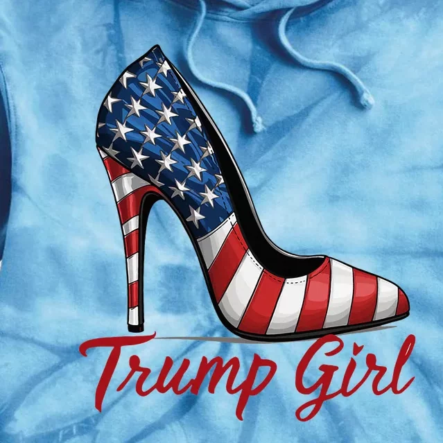 Trump Girl High Heel Stilettos American Flag Trump 2024 Tie Dye Hoodie