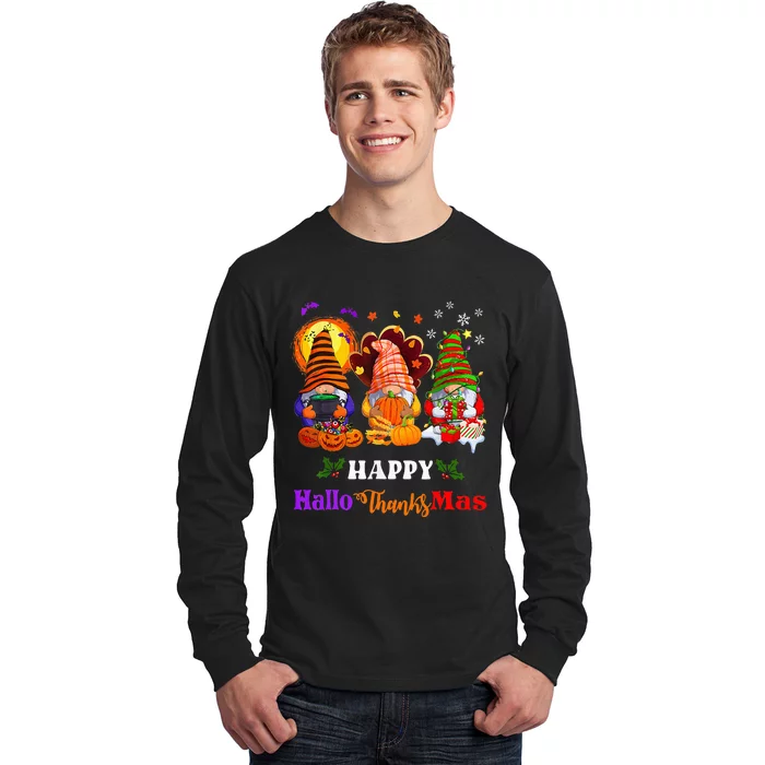 Three Gnomes Halloween Merry Christmas Happy Hallothanksmas Long Sleeve Shirt