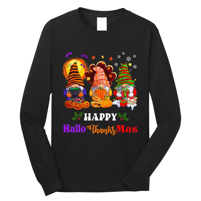 Three Gnomes Halloween Merry Christmas Happy Hallothanksmas Long Sleeve Shirt