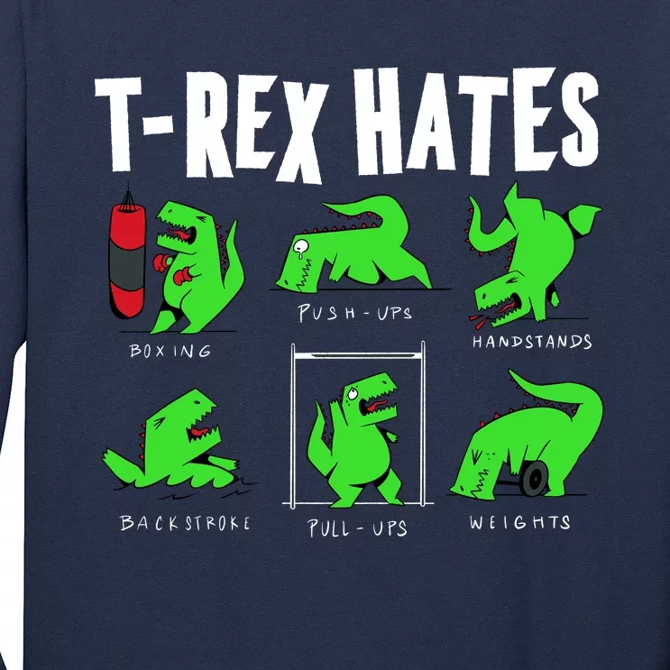 TRex Gym Hating Dinosaur Long Sleeve Shirt