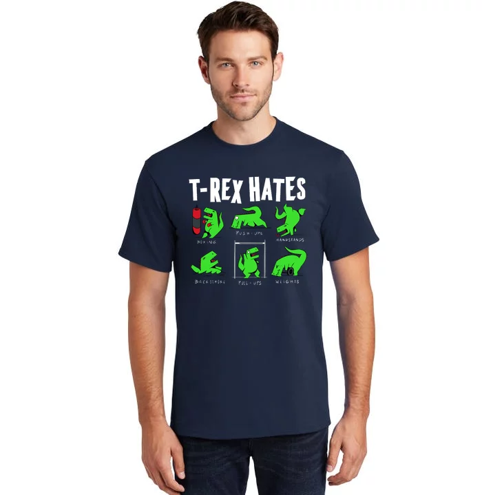 TRex Gym Hating Dinosaur Tall T-Shirt