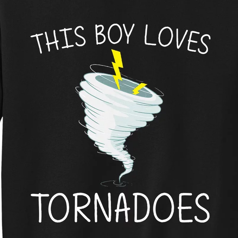 Tornado Gift Hurricane Weather Chaser Tall Sweatshirt