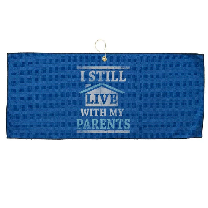 Trendy Graphic House I Still Live With My Parents Gift Large Microfiber Waffle Golf Towel