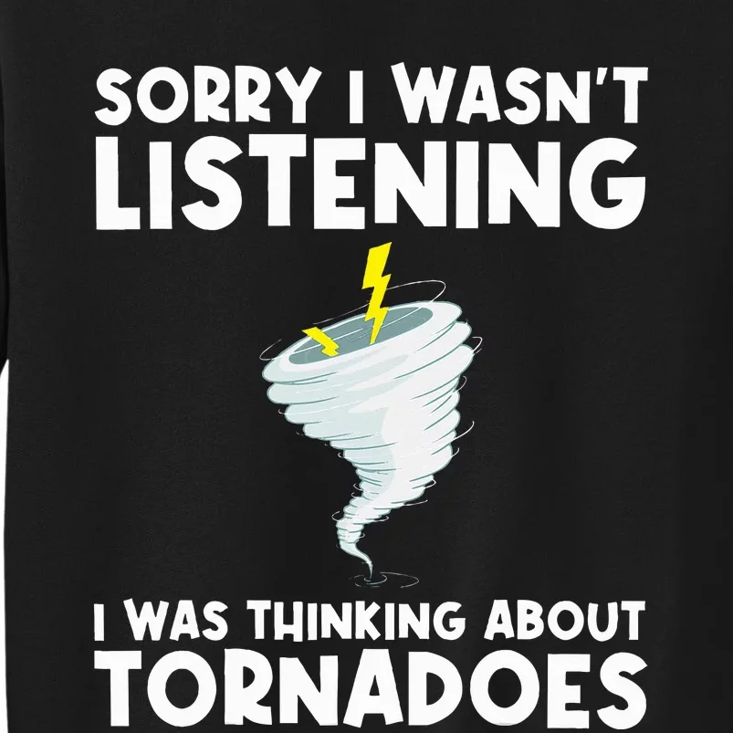 Tornado Gift Hurricane Weather Chaser Sweatshirt