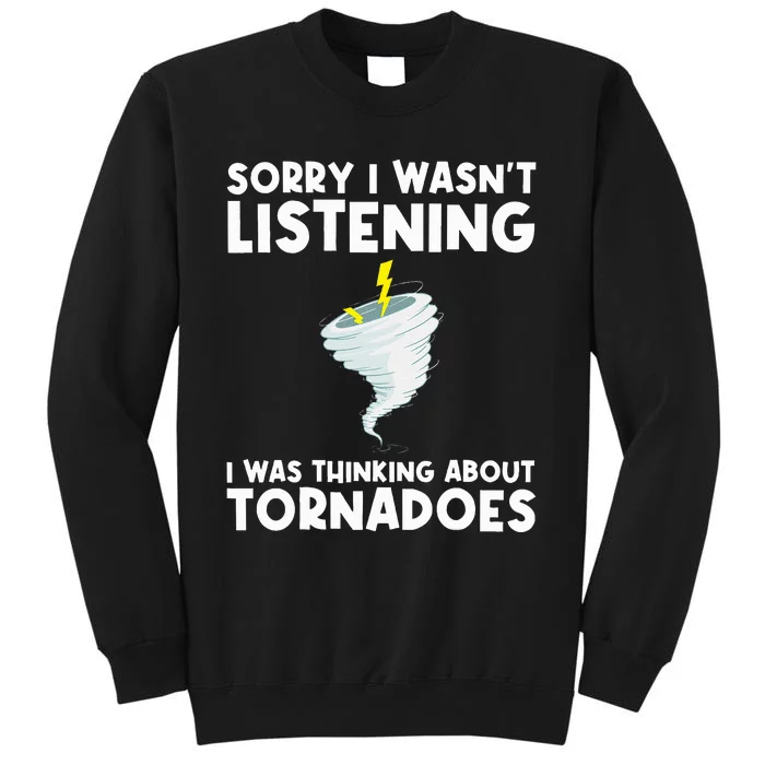 Tornado Gift Hurricane Weather Chaser Sweatshirt