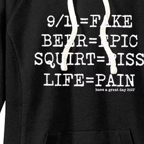 That Go Hard 9 11 Fake Beer Epic Squirt Piss Life Pain Women's Fleece Hoodie