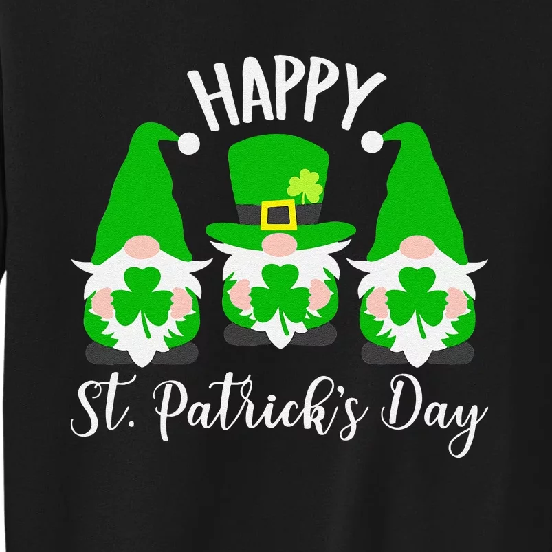 Three Gnomes Holding Shamrock Happy St Patrick's Day Tall Sweatshirt