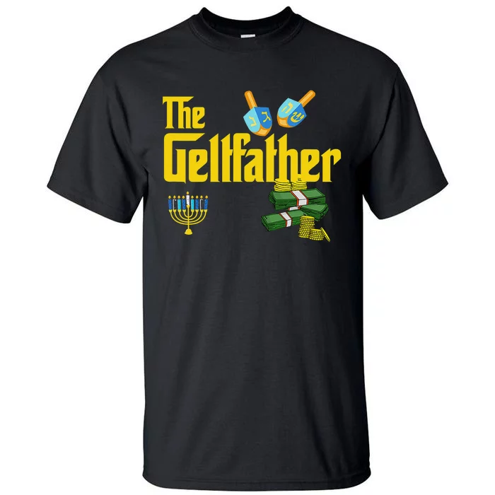 The Geltfather Hanukkah Gelt Dreidel Jewish Dad Menorah Tall T-Shirt