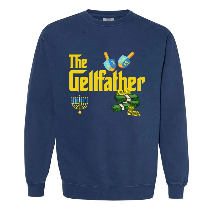 The Geltfather Hanukkah Gelt Dreidel Jewish Dad Menorah Garment-Dyed Sweatshirt