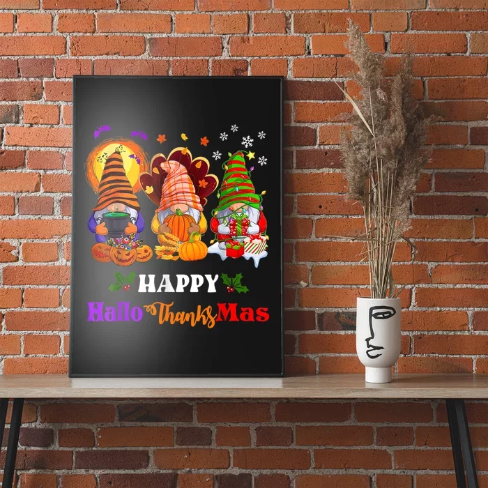 Three Gnomes Halloween Merry Christmas Happy Hallothanksmas Poster