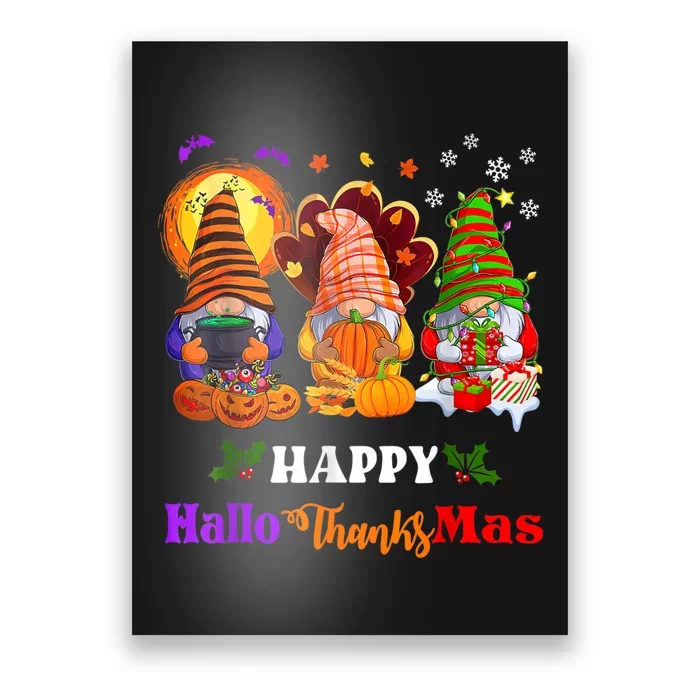 Three Gnomes Halloween Merry Christmas Happy Hallothanksmas Poster