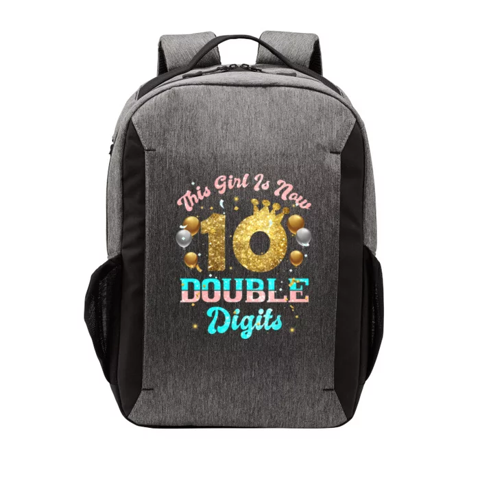 This Girl Is Now Double Digits Birthday Girl 10 Year Old Vector Backpack