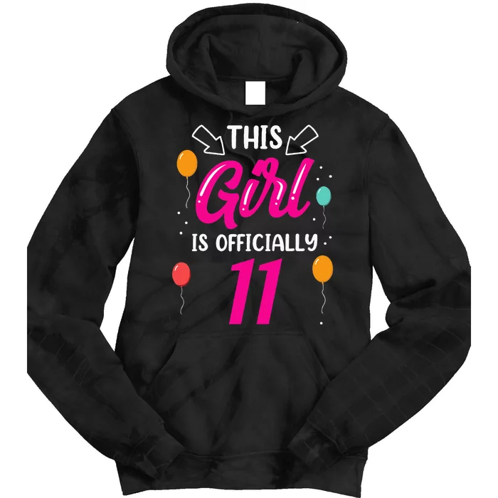 This Girl Is 11 Years Old Age Girls Birthday Tie Dye Hoodie