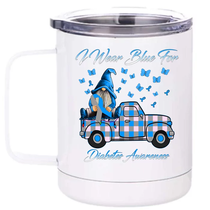 Truck Gnomes I Wear Blue For Diabetes Awareness Meaningful Gift Front & Back 12oz Stainless Steel Tumbler Cup