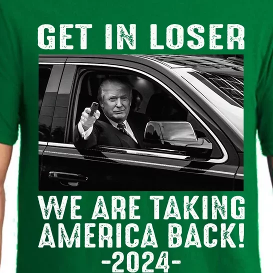 Trump Get In Loser We Are Taking America Back Pajama Set